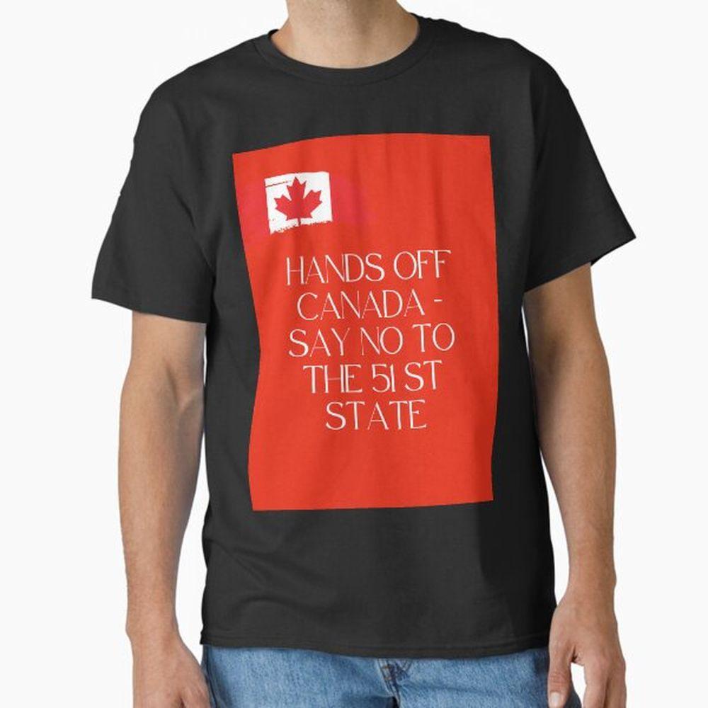 Hands Off Canada Shirt